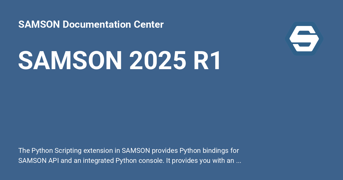 SAMSON 2025 R1 - SAMSON Documentation Center
