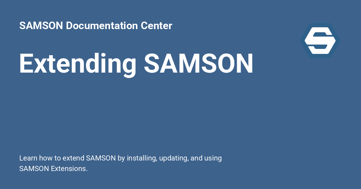 Extending SAMSON - SAMSON Documentation Center