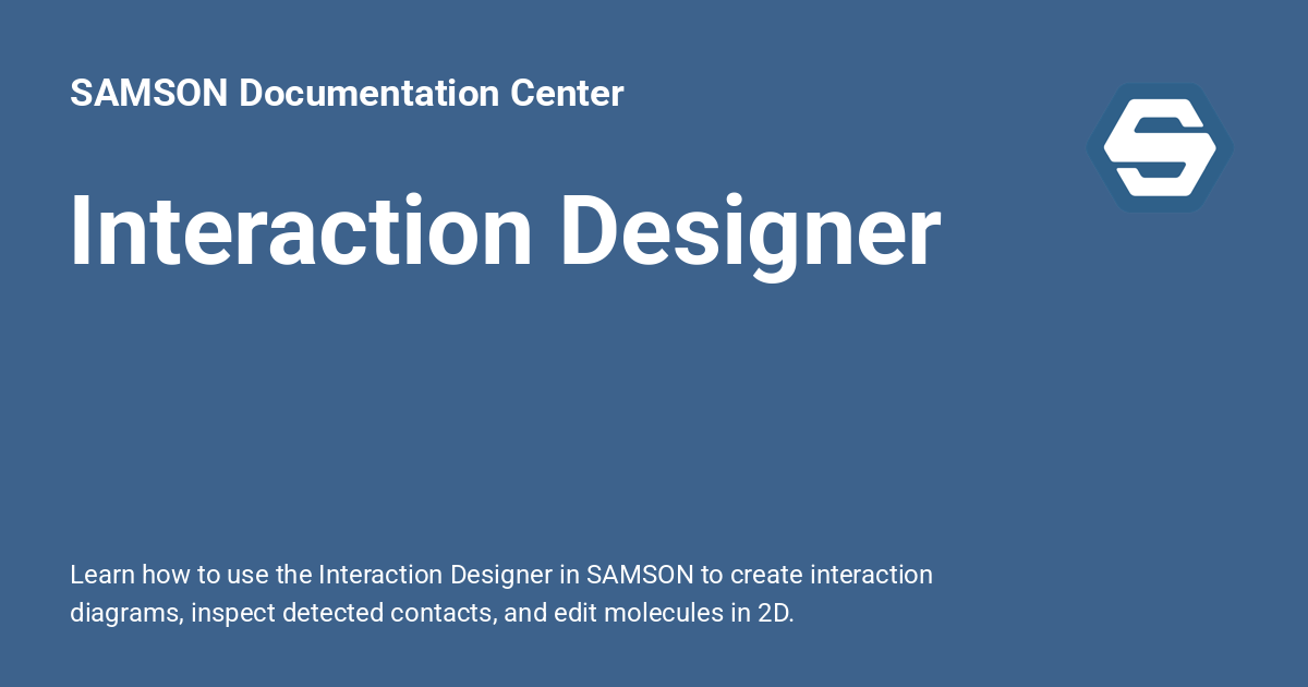 Interaction Designer - SAMSON Documentation Center