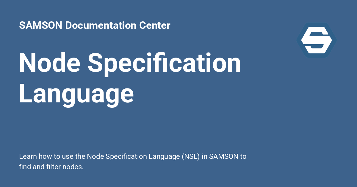 Node Specification Language - SAMSON Documentation Center