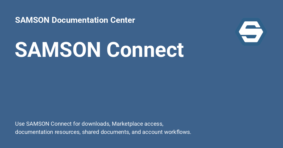 SAMSON Connect - SAMSON Documentation Center