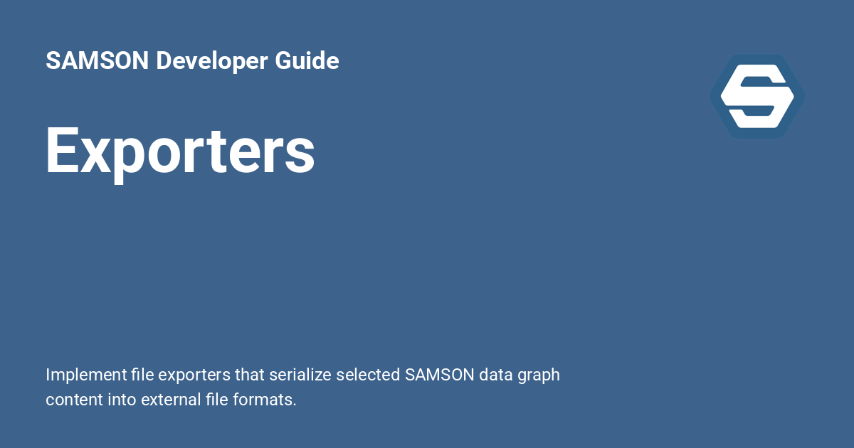 Exporters - SAMSON Developer Guide