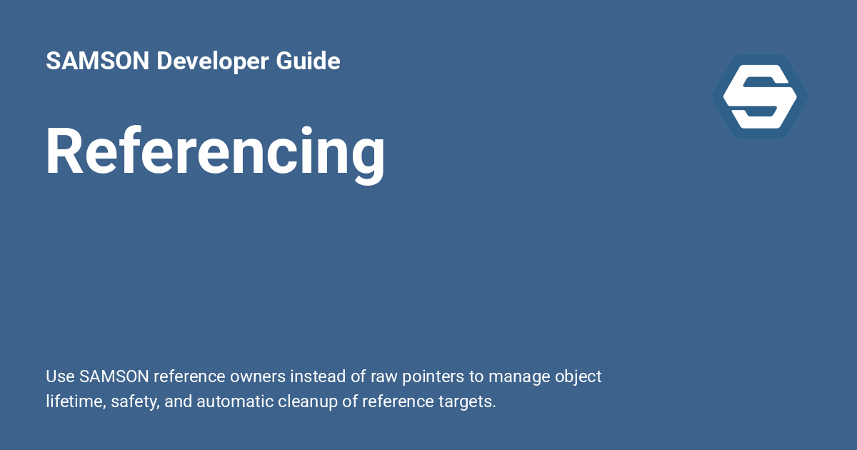 Referencing - SAMSON Developer Guide