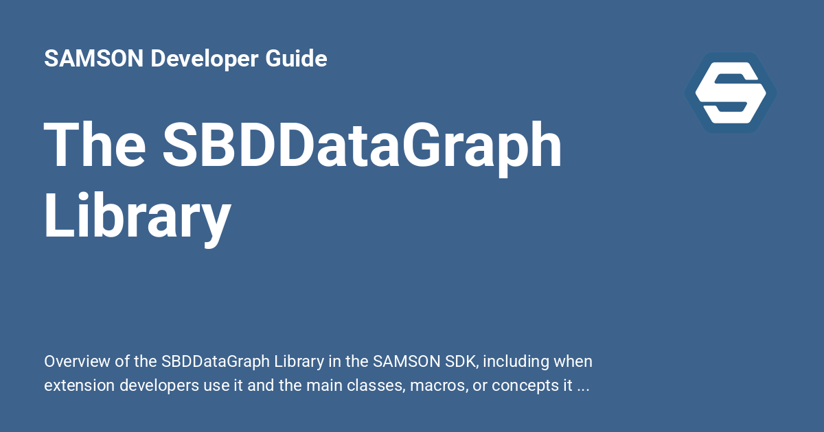 The SBDDataGraph Library - SAMSON Developer Guide