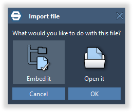 Embed file dialog